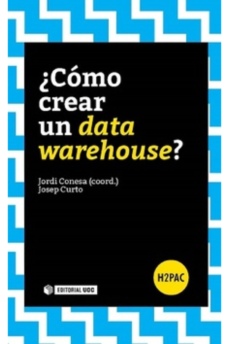 ¿Cómo crear un data warehouse?