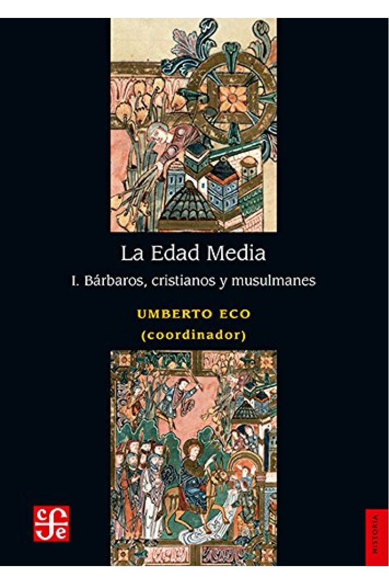 La Edad Media, I. Bárbaros, cristianos y musulmanes