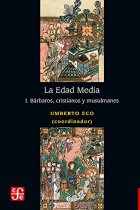 La Edad Media, I. Bárbaros, cristianos y musulmanes