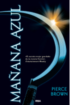 Mañana azul (amanecer rojo 3)