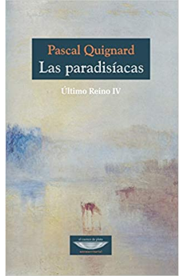 Las paradisíacas (Último Reino IV)