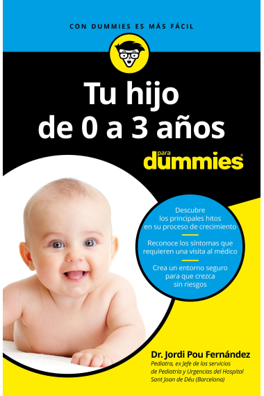 Tu hijo de 0 a 3 años para Dummies