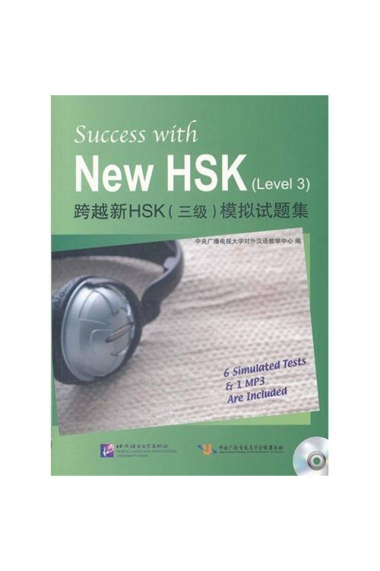 Success with New HSK (Level 3): 6 Simulated Tests