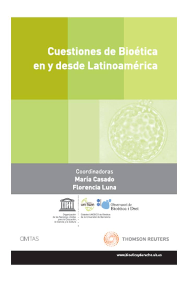 Cuestiones de Bioética en y desde Latinoamérica