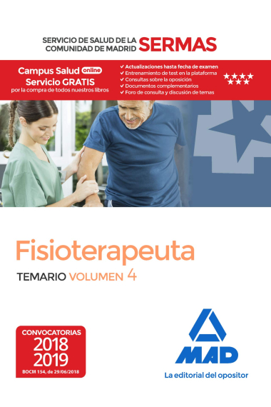 Fisioterapeuta del Servicio de Salud de la Comunidad de Madrid. Temario Volumen 4