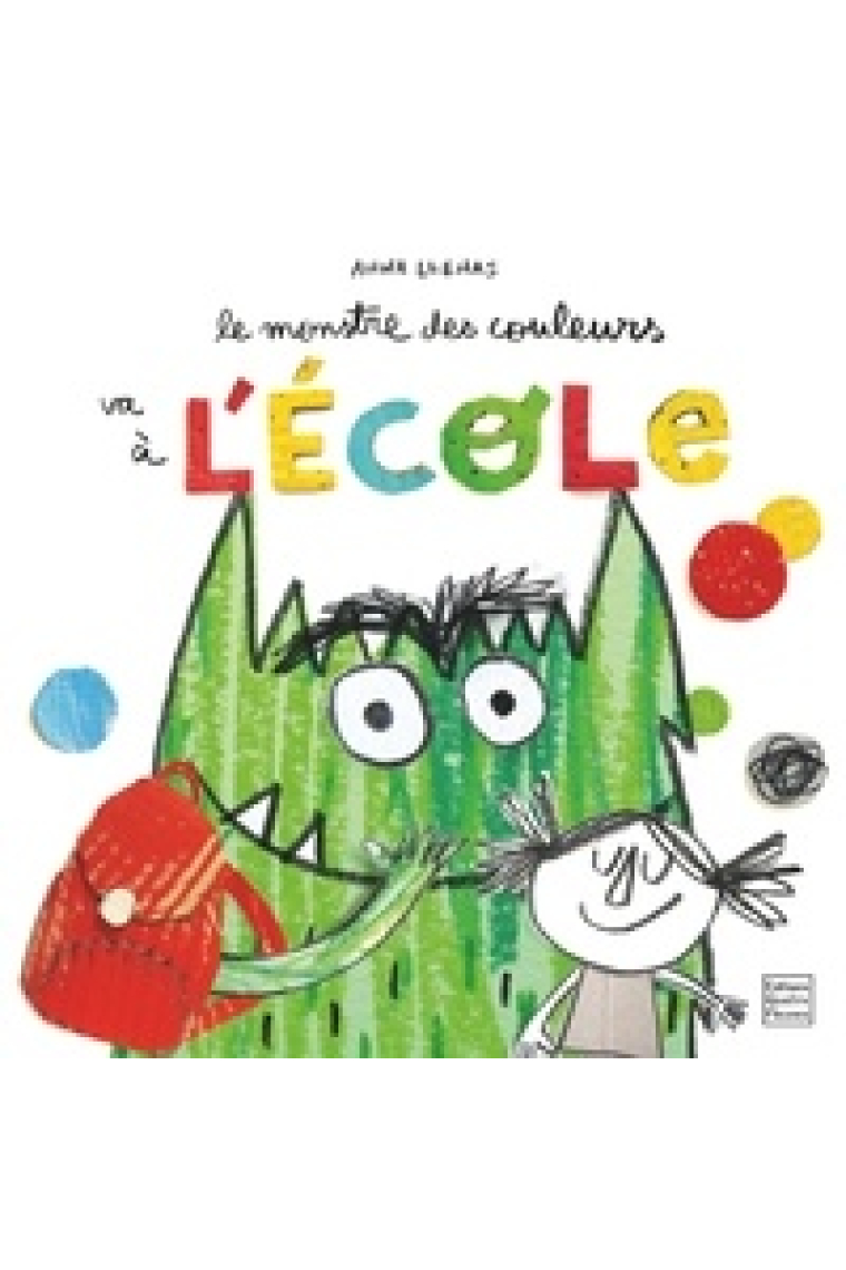 Le monstre de couleurs va à L'École