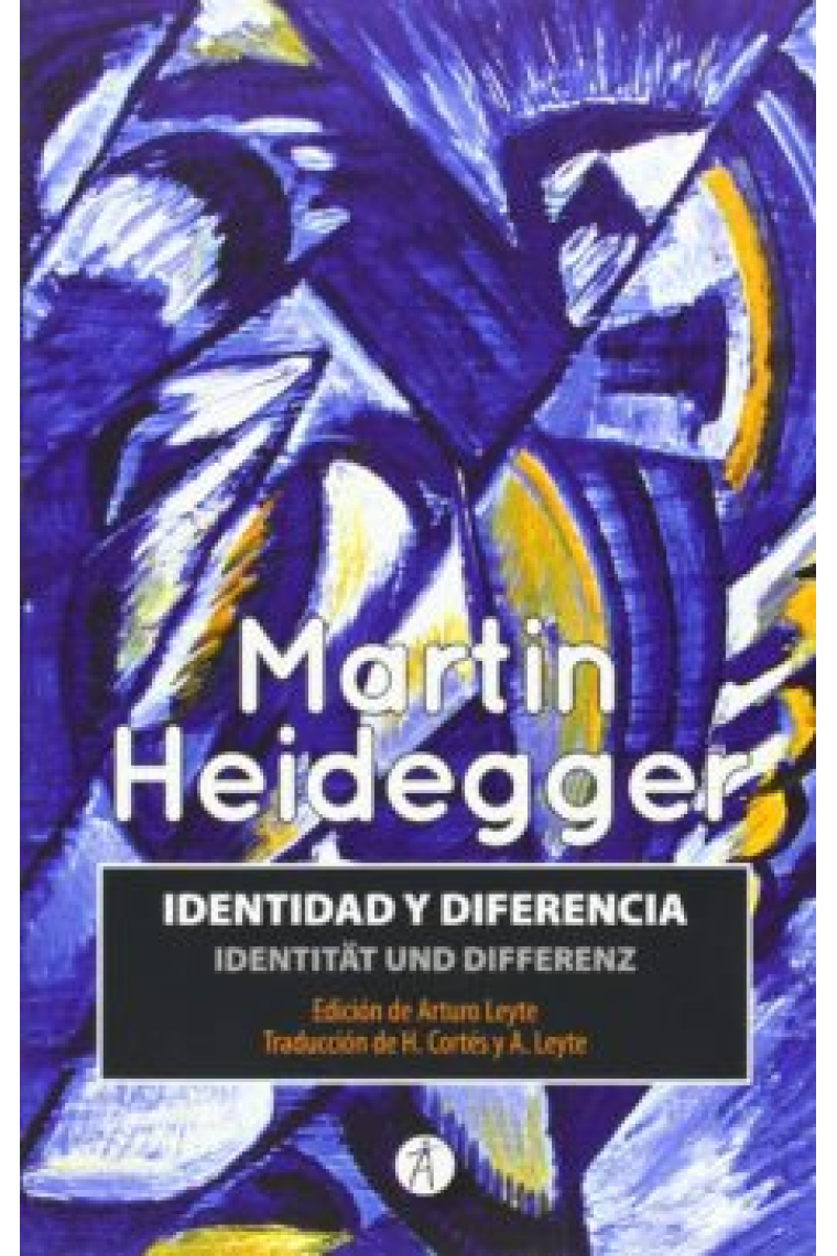 Identidad y diferencia / Identität und differenz (Edición bilingüe)