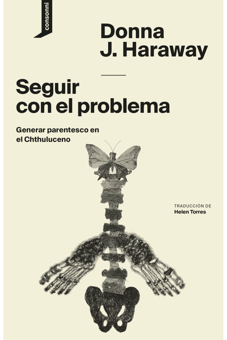 Seguir con el problema. Generar parentesco en el Chthuluceno