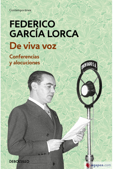 De viva voz: conferencias y alocuciones