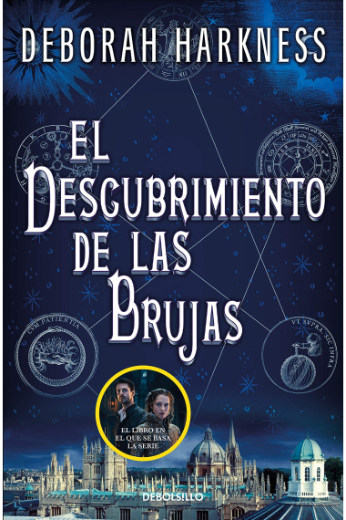 El descubrimiento de las brujas (El descubrimiento de las brujas 1)