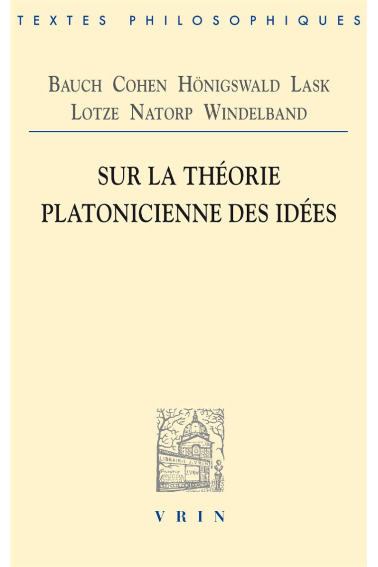 Sur la théorie platonicienne des idées