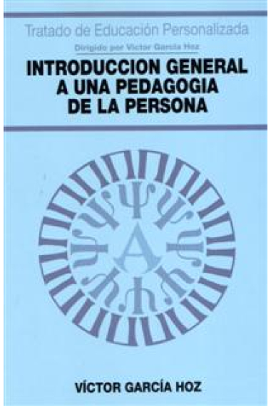 Introducción general a una pedagogía de la persona