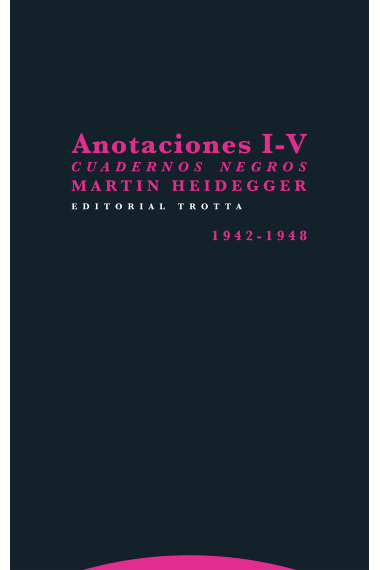 Cuadernos negros: Anotaciones I-V (1942-1948)