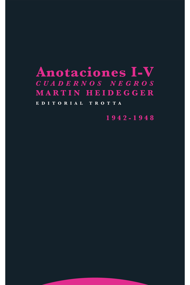 Cuadernos negros: Anotaciones I-V (1942-1948)