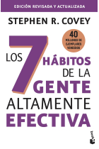 Los 7 hábitos de la gente altamente efectiva. Edición revisada y actualizada