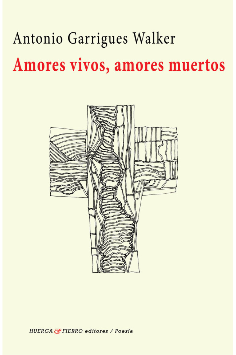 Amores vivos, amores muertos