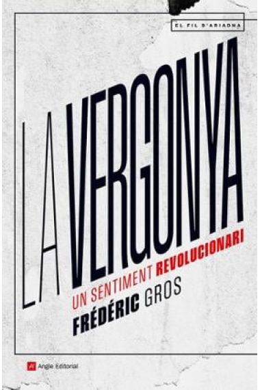 La vergonya: un sentiment revolucionari