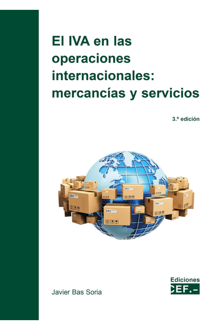 EL IVA EN LAS OPERACIONES INTERNACIONALES: MERCANCIAS Y SERV