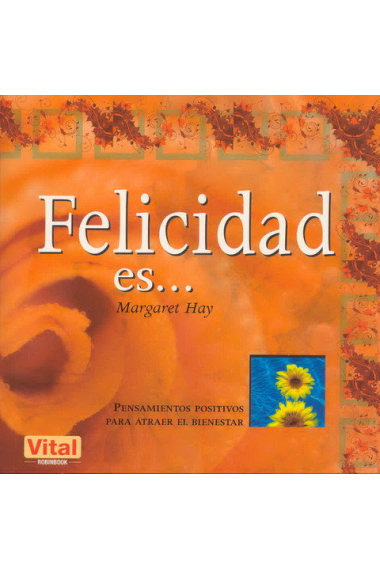 Felicidad es...