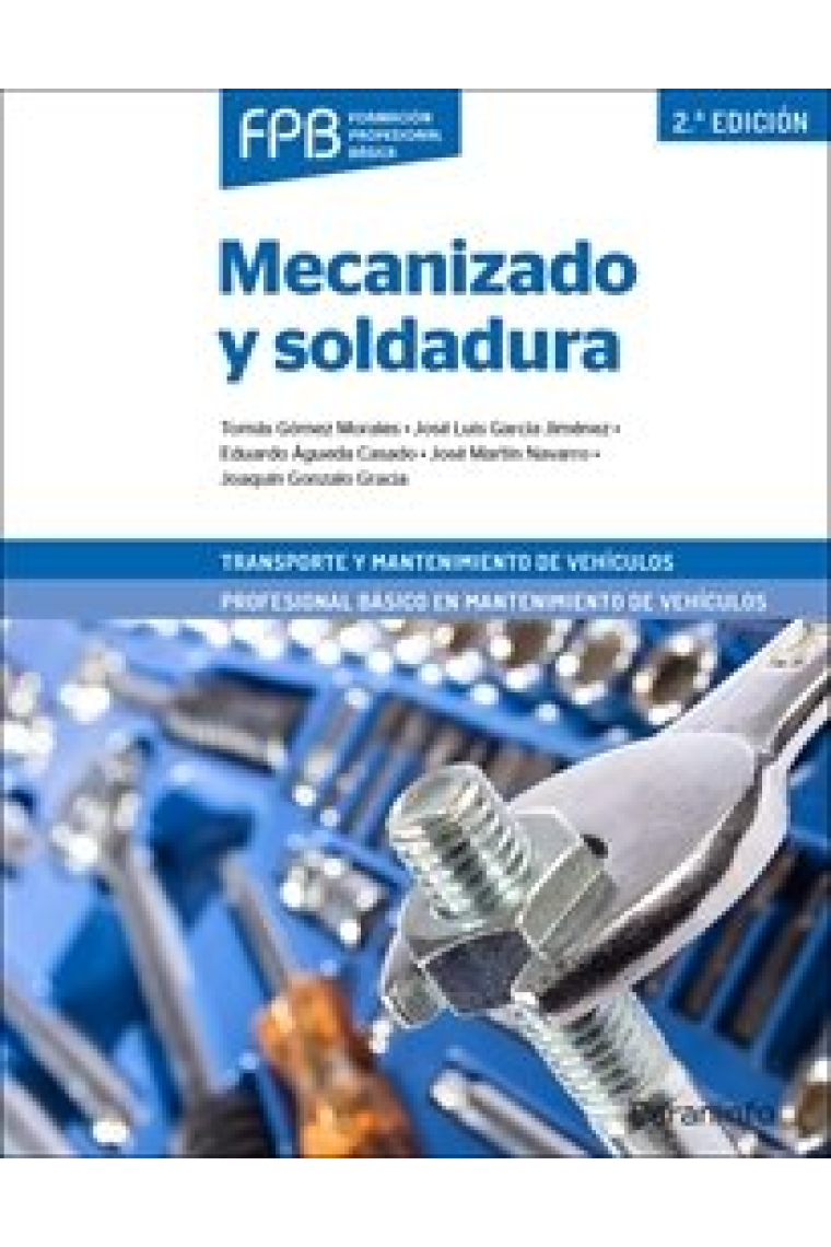 Mecanizado y soldadura 2ª edición