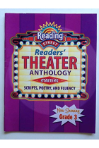 READING 2007 READER'S THEATER ANTHOLOGY GRADE 3