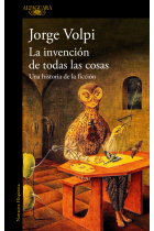 La invención de todas las cosas: una historia de la ficción