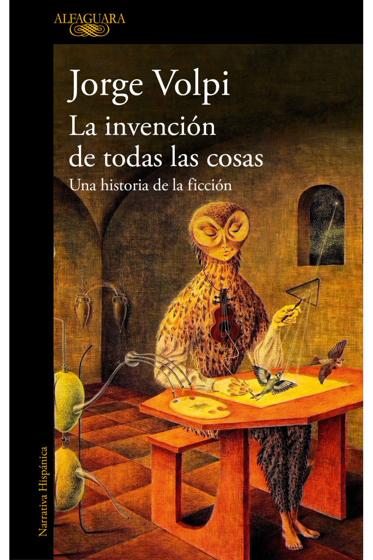 La invención de todas las cosas: una historia de la ficción