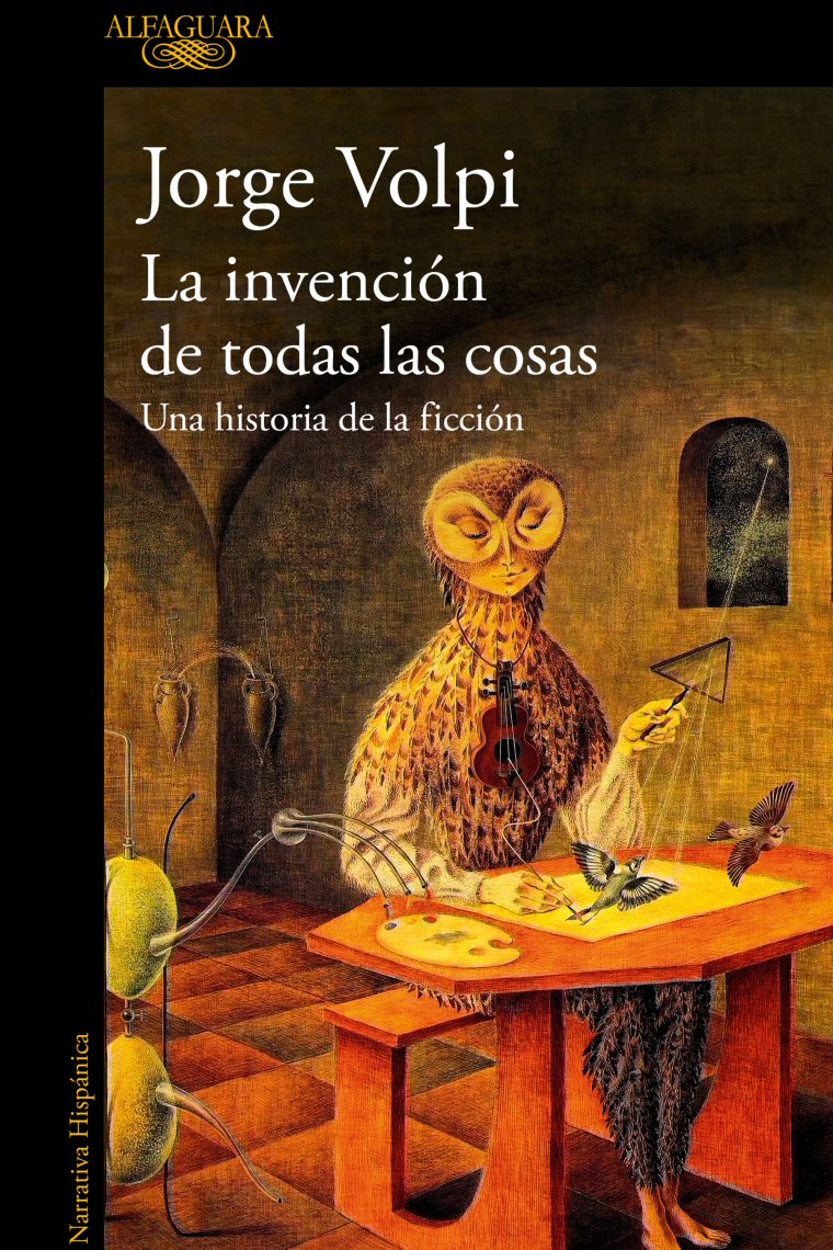 La invención de todas las cosas: una historia de la ficción