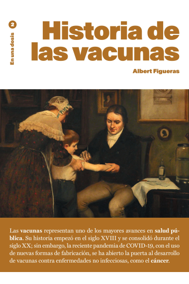 Historia de las vacunas. En una dosis