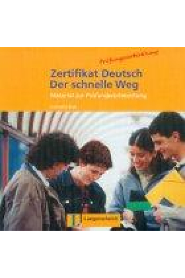 Zertifikat Deutsch Der schnelle Weg. CD