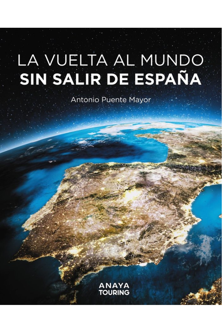 La vuelta al mundo sin salir de España