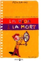 La vida i la mort