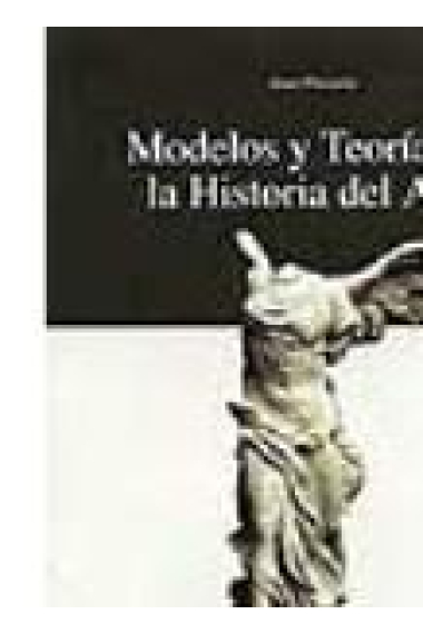 Modelos y teorías de la Historia del Arte