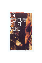 La pintura en el cine. Cuestiones de representación visual