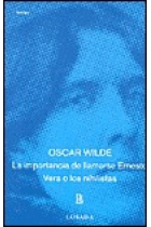 La importancia de llamarse Ernesto/Vera o los nihilistas