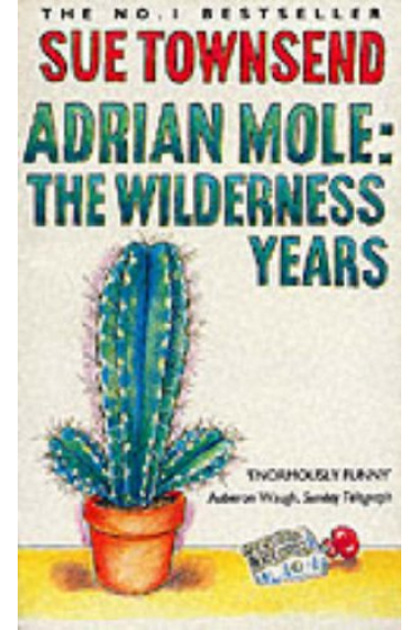 Adrian Mole: The Wilderness Years