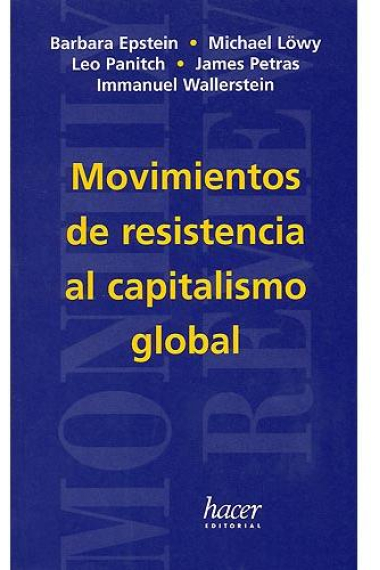 Movimientos de resistencia al capitalismo global