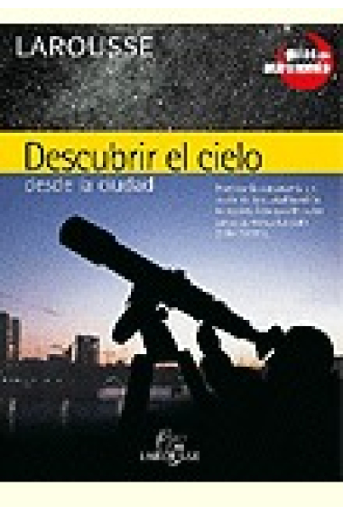 Descubrir el cielo