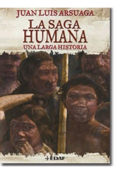 La saga humana. Una larga historia