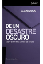 De un desastre oscuro