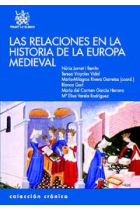 Las relaciones en la historia de la Europa Medieval