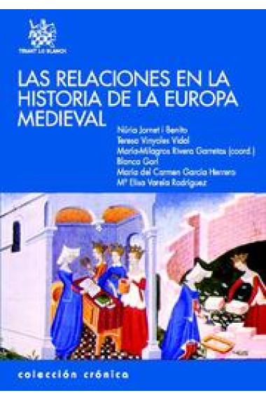 Las relaciones en la historia de la Europa Medieval