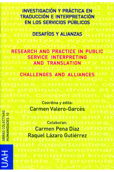 Investigación y práctica en traducción e interpretación en los servicios públicos