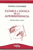 Clinica y lógica de la autorreferencia