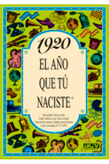 1920. El año que tú naciste