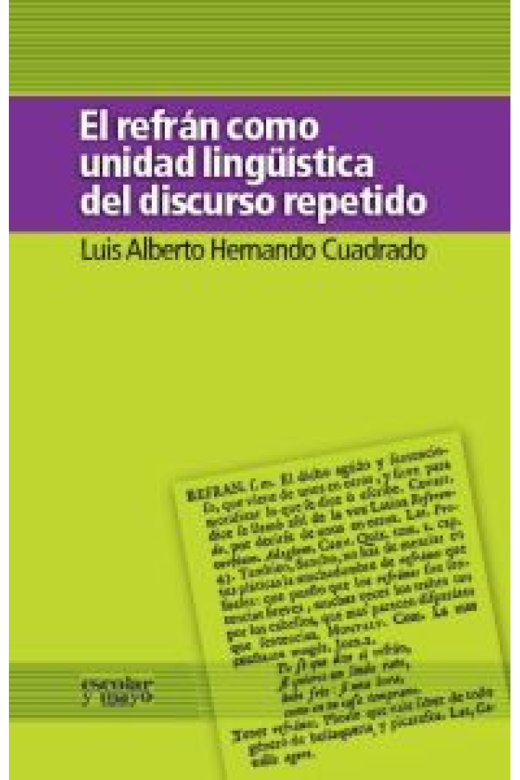 El refrán como unidad lingüística del discurso