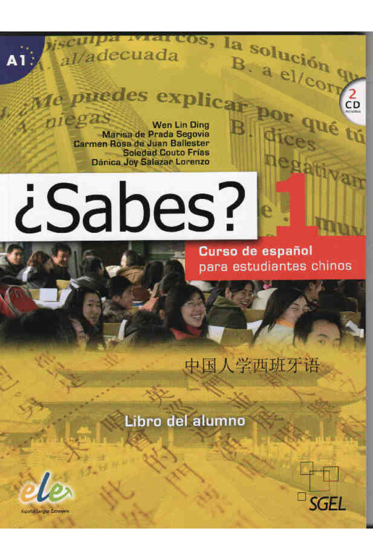 ¿Sabes? 1 Libro del alumno + CDs. Curso de español para estudiantes chinos de nivel A1 del MCER