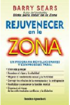 Rejuvenecer en la Zona