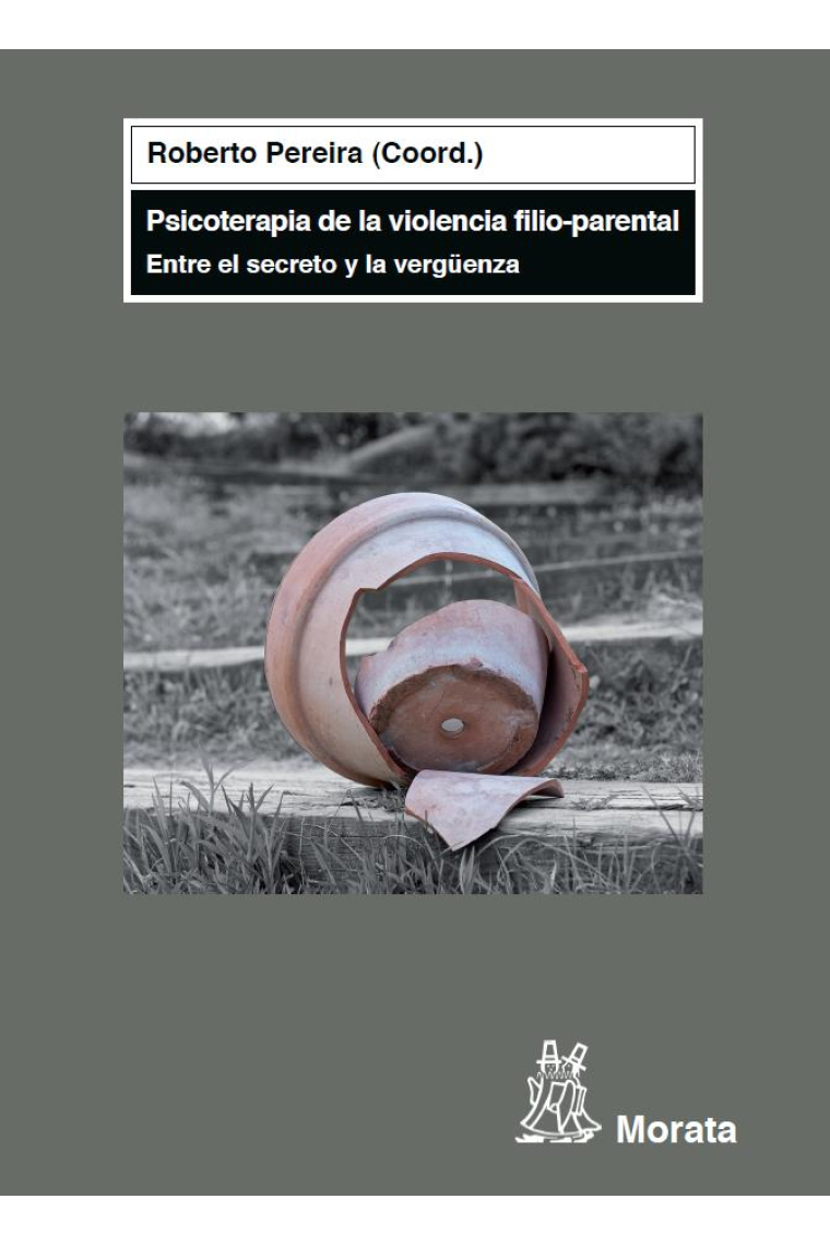 Psicoterapia de la violencia filio-parental : Entre el secreto y la vergüenza