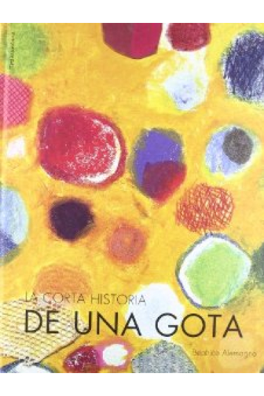 LA CORTA HISTORIA DE UNA GOTA